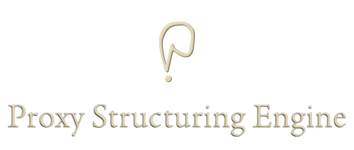 Proxy Structuring Engine